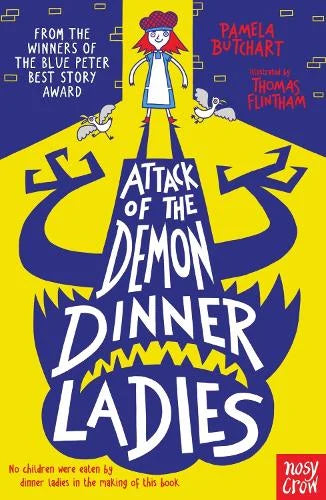 Attack of the Demon Dinner Ladies - Pamela Butchart