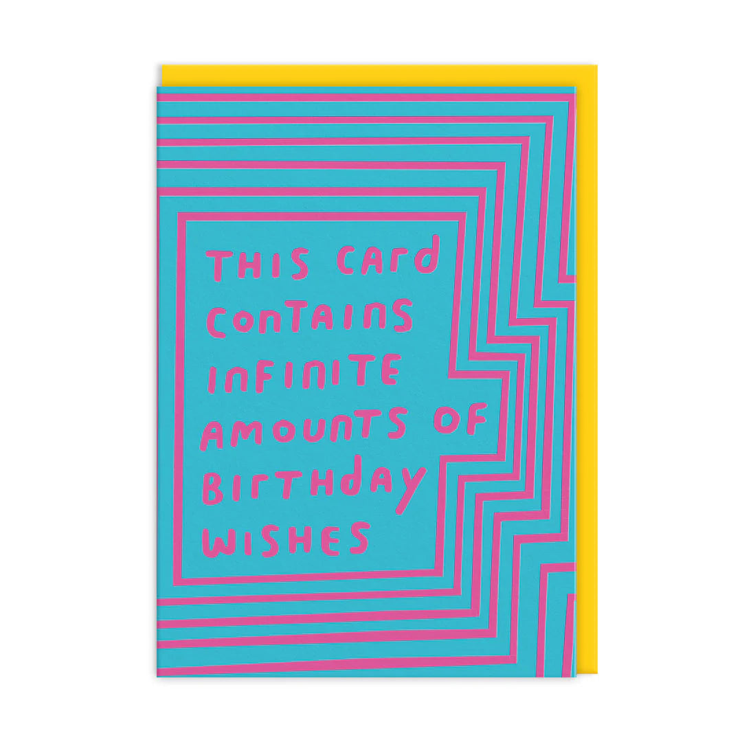 This Card Contains Infinite Amounts of Birthday Wishes Greeting Card - Ashkahn
