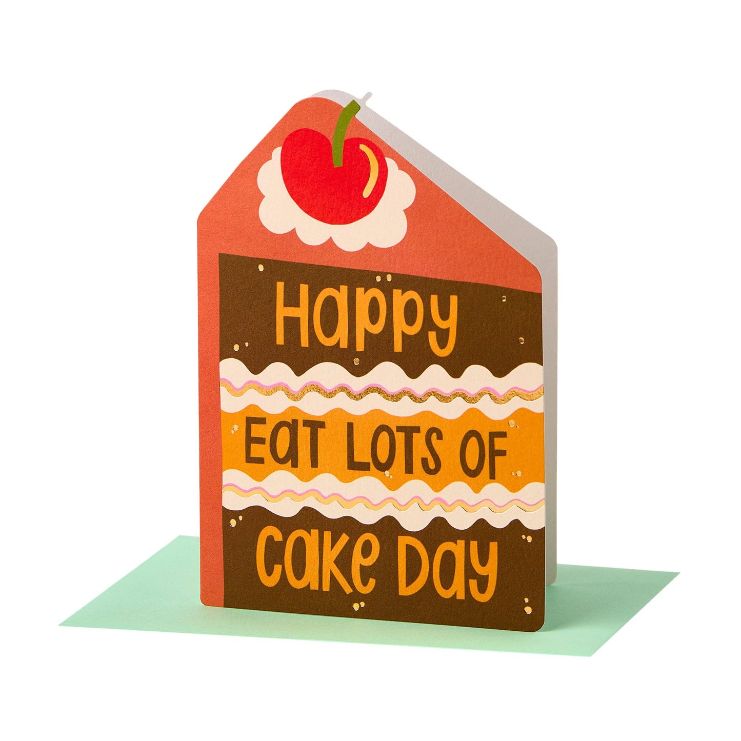 Happy Eat Lots of Cake Day Greeting Card - Raspberry Blossom