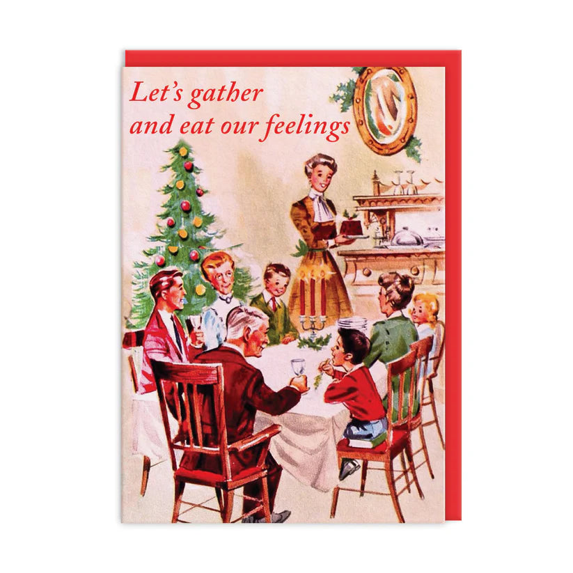 Let's Gather and Eat Our Feelings Card - Smitten Kitten