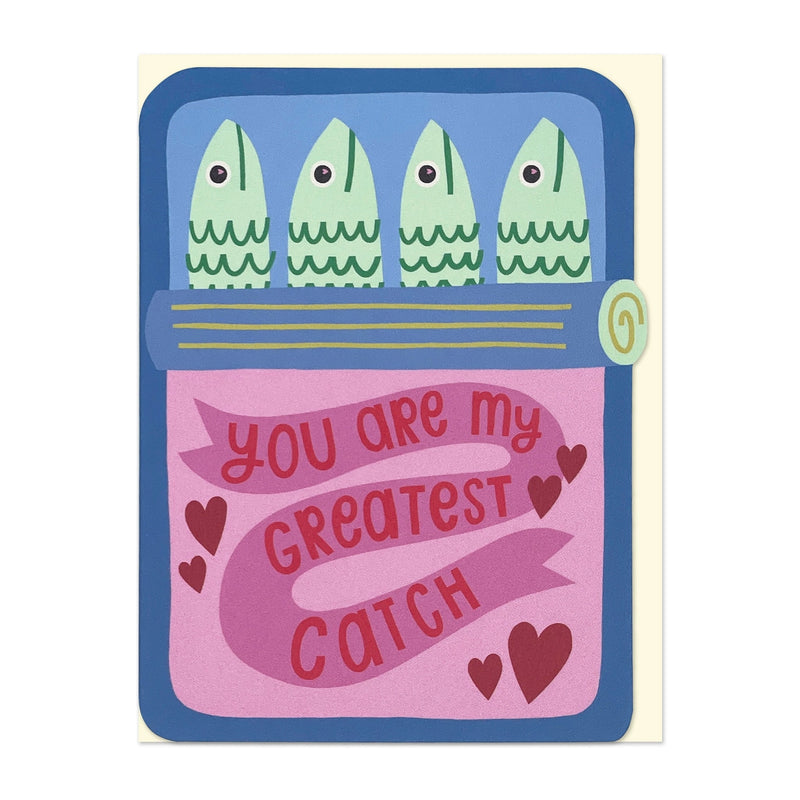 You Are My Greatest Catch Card
