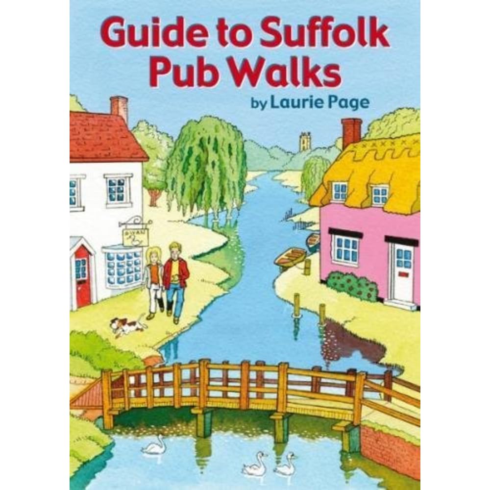 Guide to Suffolk Pub Walks - Laurie Page